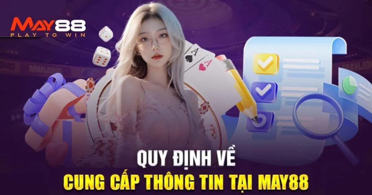 Nội dung chính sách bảo mật tại May88